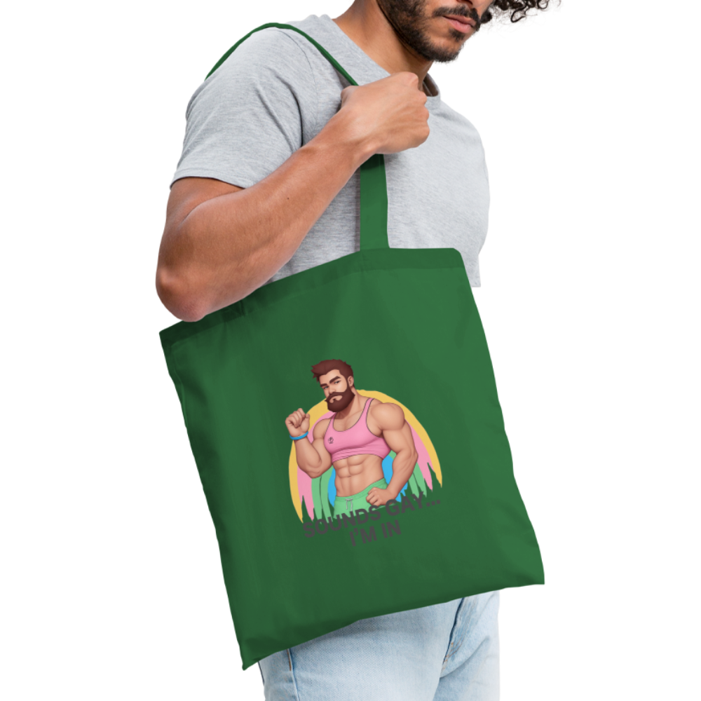 Bozzix Sounds Gay, I'm In Tote Bag - evergreen