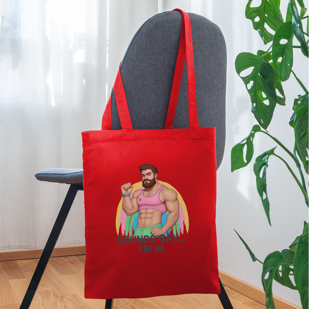 Bozzix Sounds Gay, I'm In Tote Bag - red
